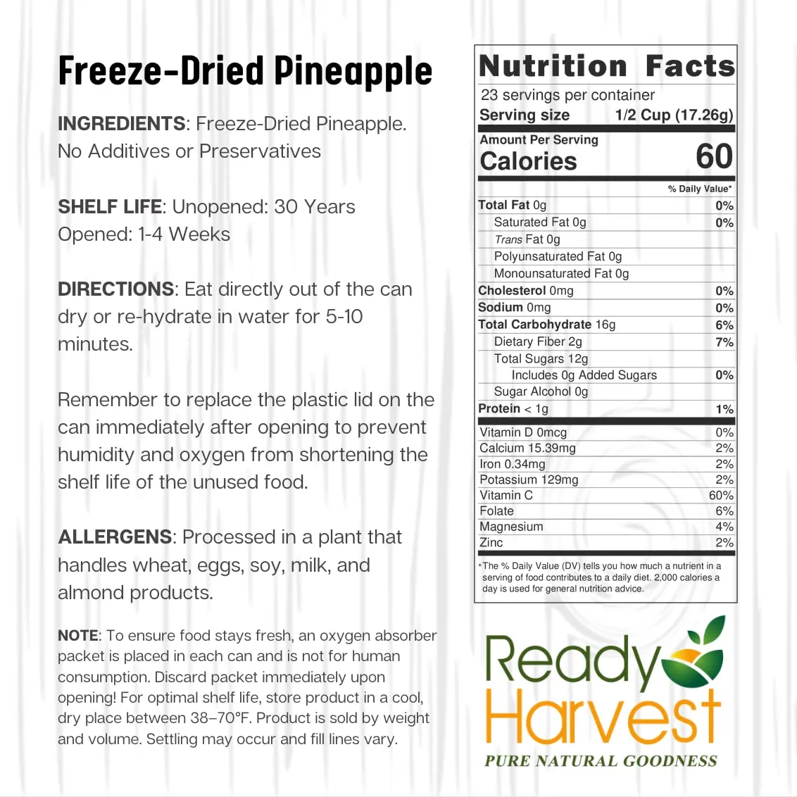 Ready Harvest Freeze-Dried Whole Food Pineapples - 30 Year Shelf Life - #10 Can